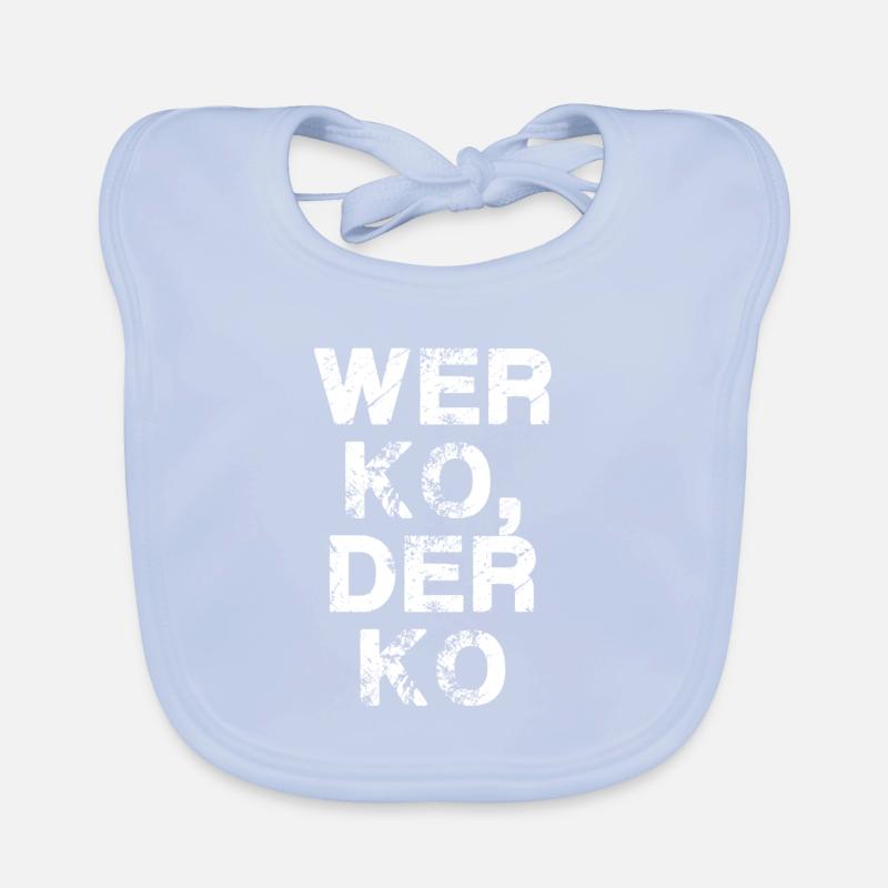 Wer ko der ko,spruch,bayrisch,bayern Baby Bio-Lätzchen