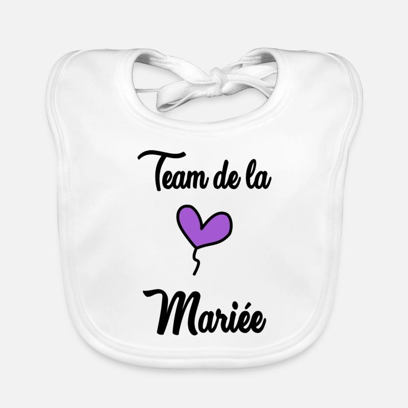 MARIEE. FUTURE MARIEE. EVJF. TEAM. TEAM MARIEE Bavoir bio Bébé