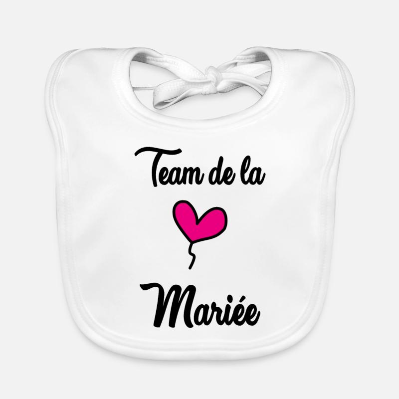 MARIEE. FUTURE MARIEE. EVJF. TEAM. TEAM MARIEE Bavoir bio Bébé