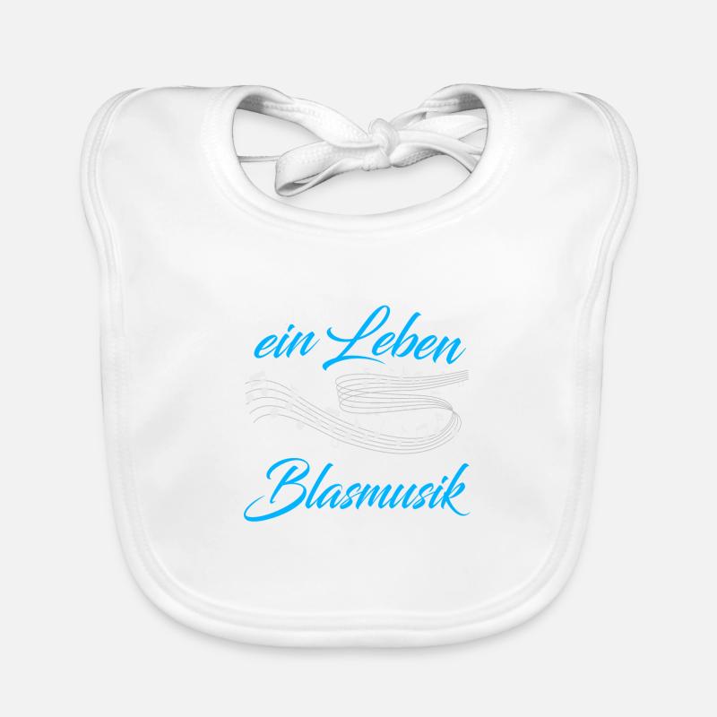 Blasmusik sinnlos ist ein Leben - Geschenk Baby Bio-Lätzchen