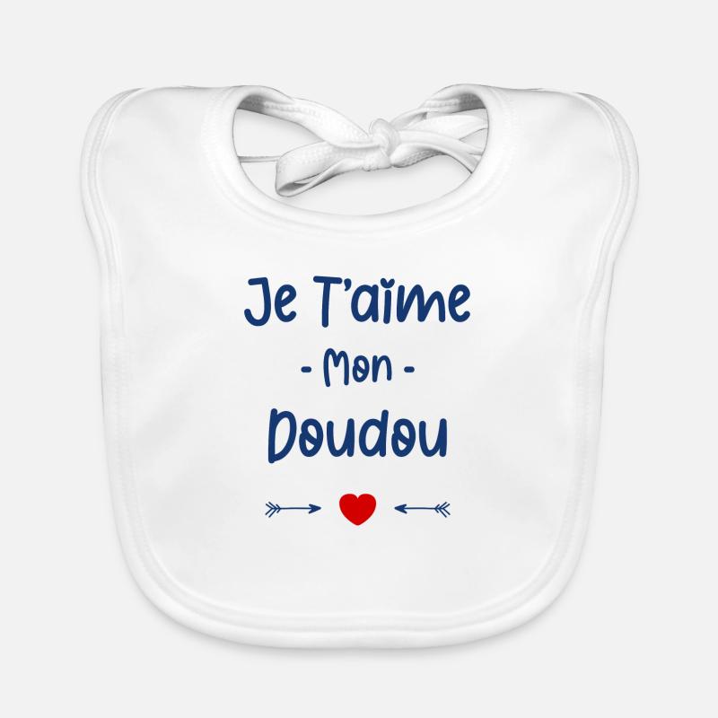 Je t'aime mon Doudou Bavoir bio Bébé