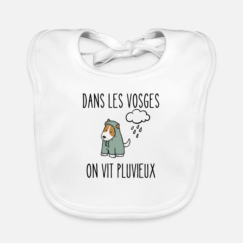 dans les vosges on vit pluvieux Bavoir bio Bébé