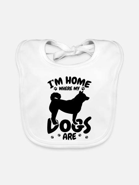 I'm Home Where My Dogs Are - Baby Bio-Lätzchen - Weiß - Vorne
