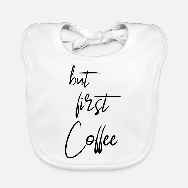 Coffee first Organic Baby Bibs