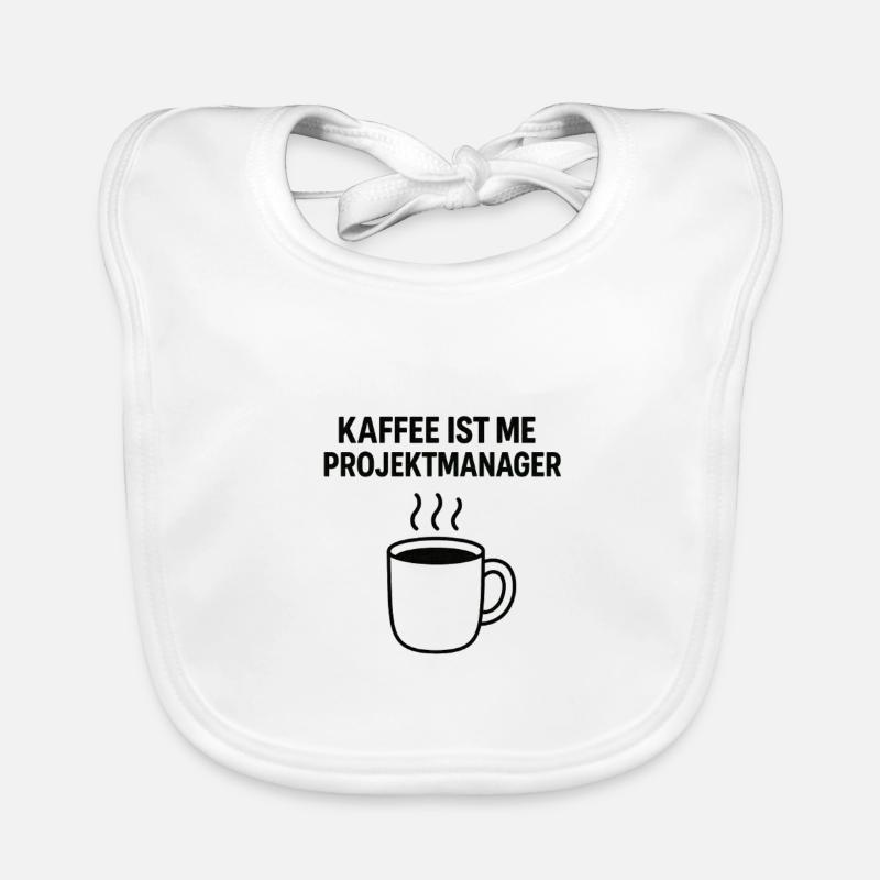 Kaffee ist mein Projektmanager Baby Bio-Lätzchen