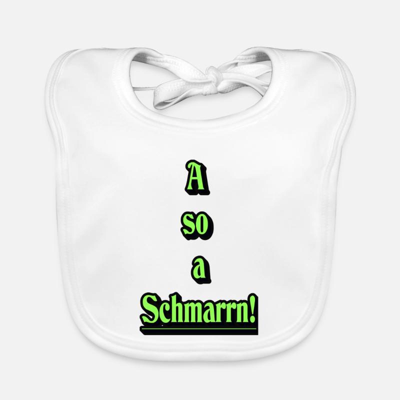 A so a Schmarrn! Baby Bio-Lätzchen
