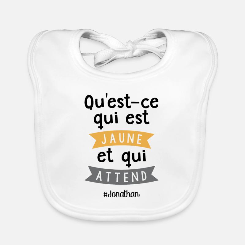 Qu'est-ce qui est jaune et qui attend ? Jonathan - Bavoir bio Bébé - blanc