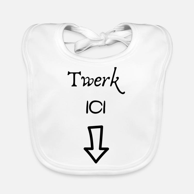 Twerk here Organic Baby Bibs