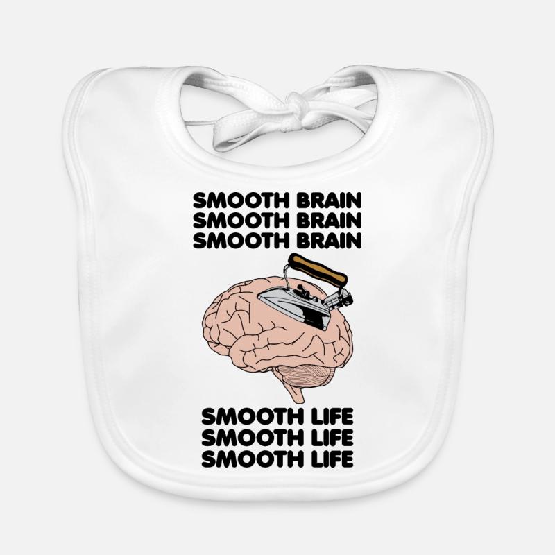 Smooth Brain Smooth Life Drôle Bizarrement Spécifique Meme Bavoir bio Bébé