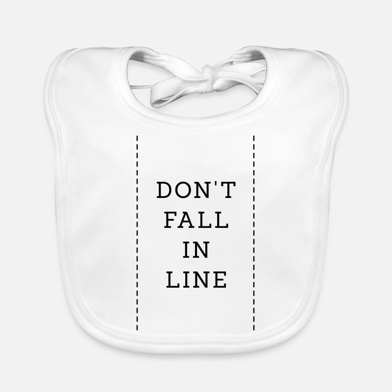 Don't Fall In Line Baby Bio-Lätzchen