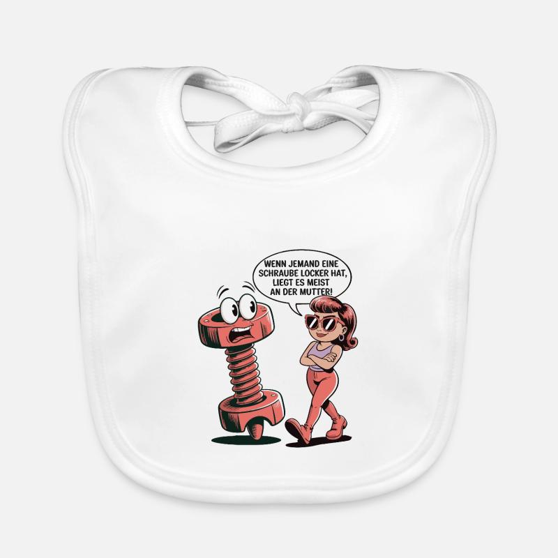 Wenn jemand eine Schraube locker hat Mutter Spruch Baby Bio-Lätzchen