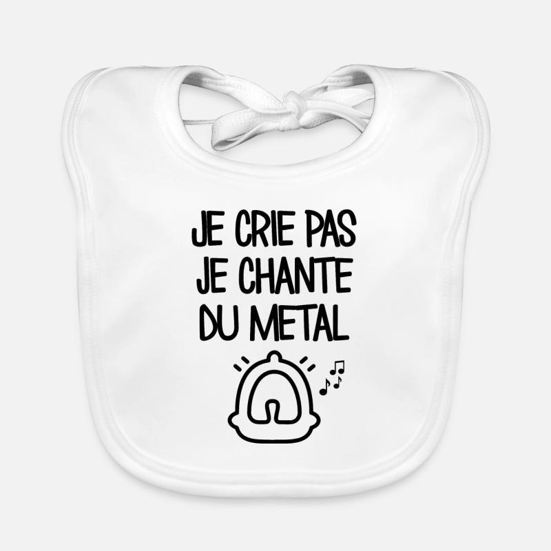 Je ne crie pas, je chante du métal - Bavoir bio Bébé - blanc