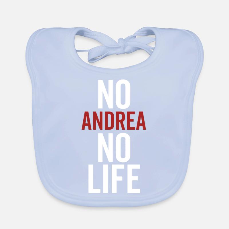 Pas d’Andrea, pas de vie Bavoir bio Bébé