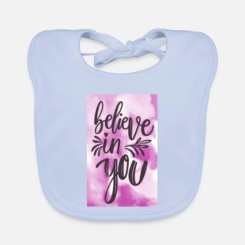 Croyez en vous! Bavoir bio Bébé