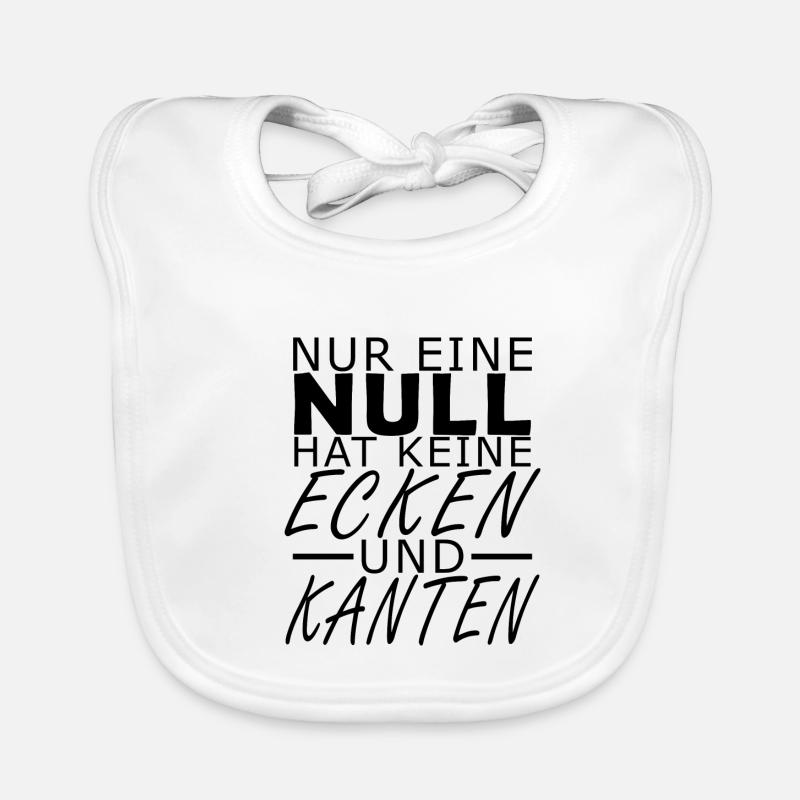 Nur eine Null hat keine Ecken und Kanten Baby Bio-Lätzchen