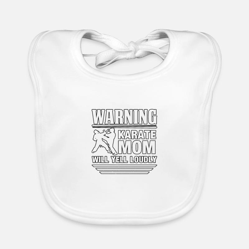 Warning Karate Mom will yell loudly Organic Baby Bibs