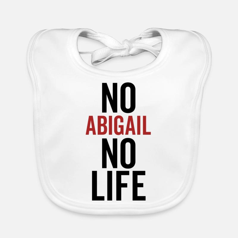 Pas d’Abigail pas de vie Bavoir bio Bébé