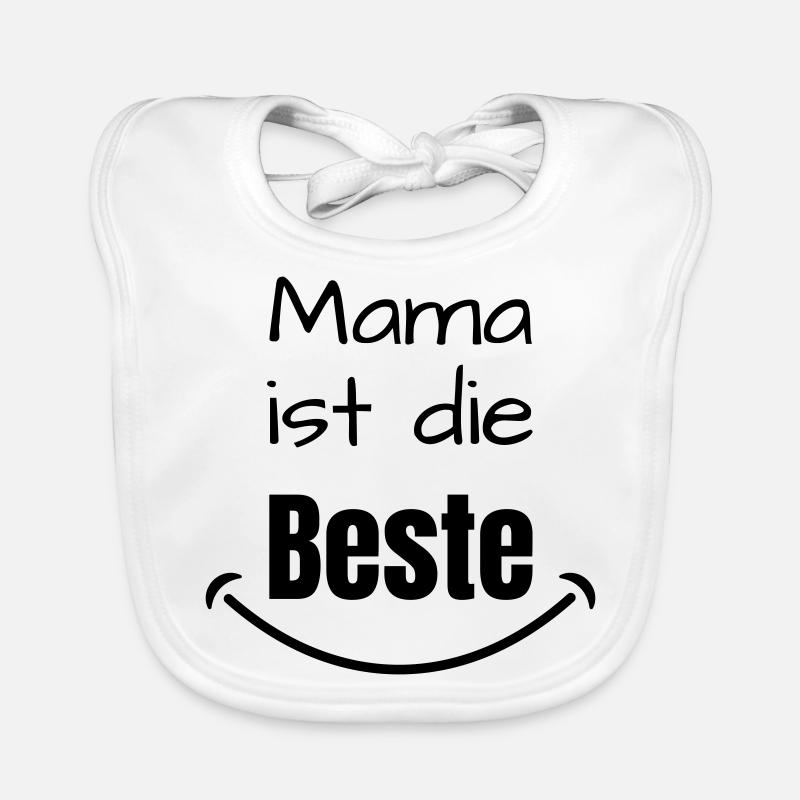 "Mama ist die Beste" Mamaspruch,Muttertag,Best Mom Baby Bio-Lätzchen