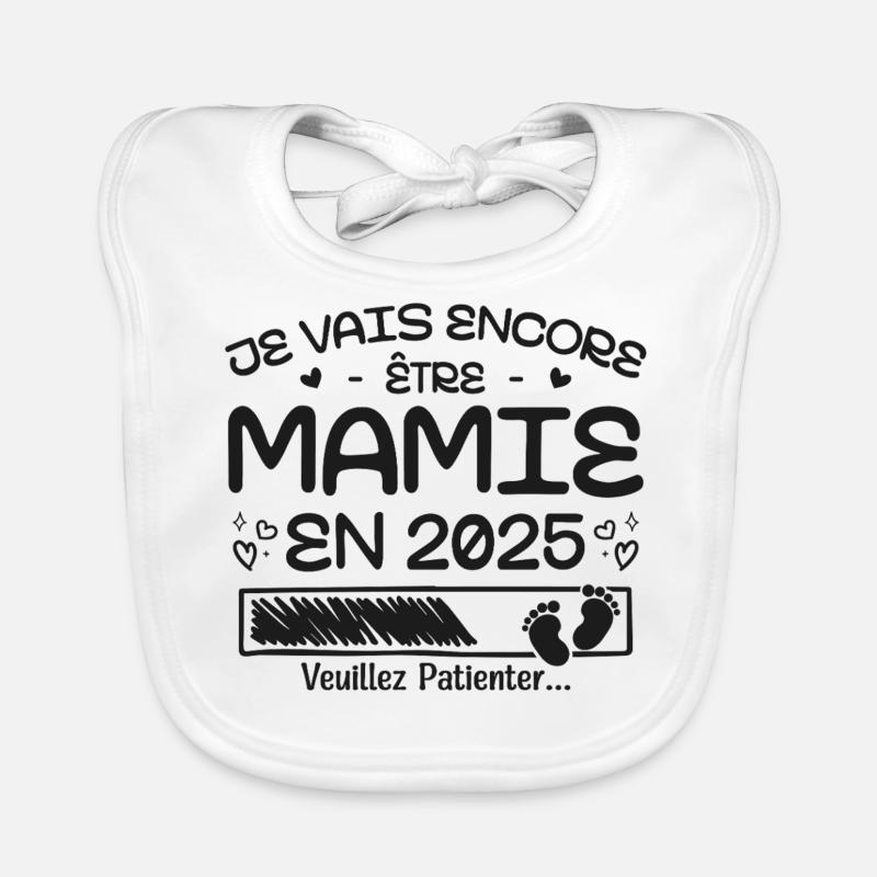 Ich werde auch 2025 noch eine Oma sein Baby Bio-Lätzchen