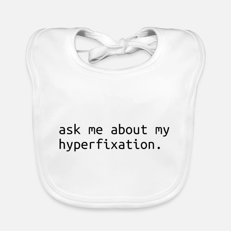 Drôle de citation sur le TDAH Bavoir bio Bébé