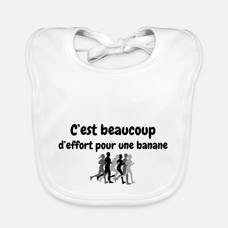 beaucoup d'effort pour une banane, course marathon Bavoir bio Bébé