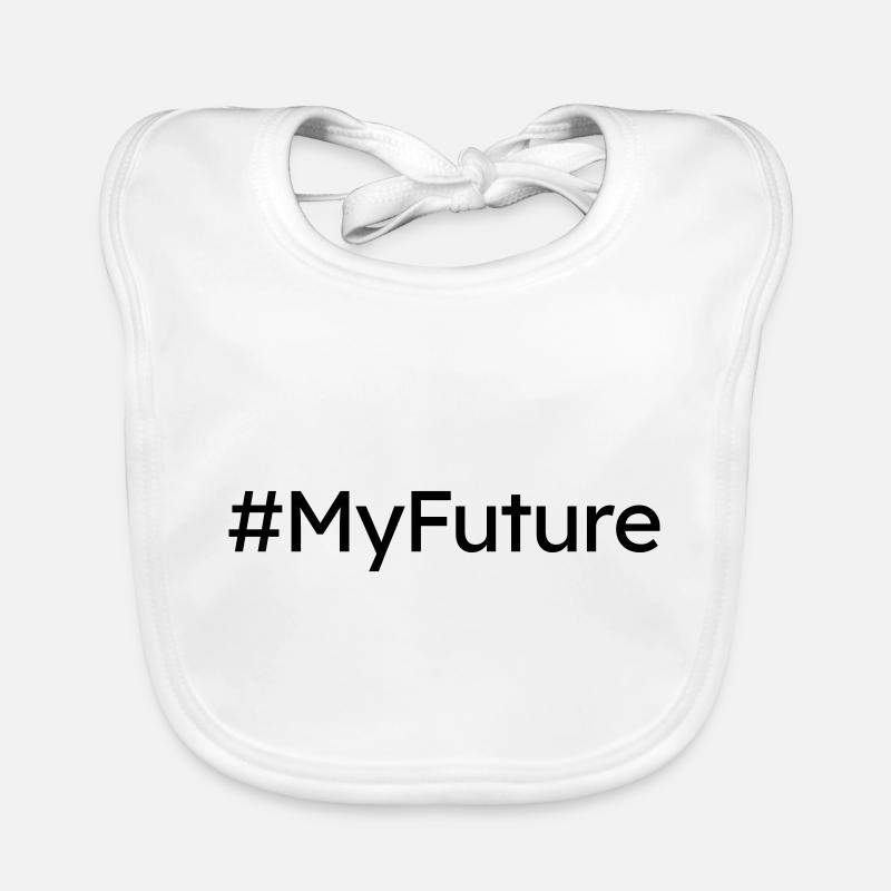 Hashtag My Future Zukunft Klimawandel Geschenk Baby Bio-Lätzchen