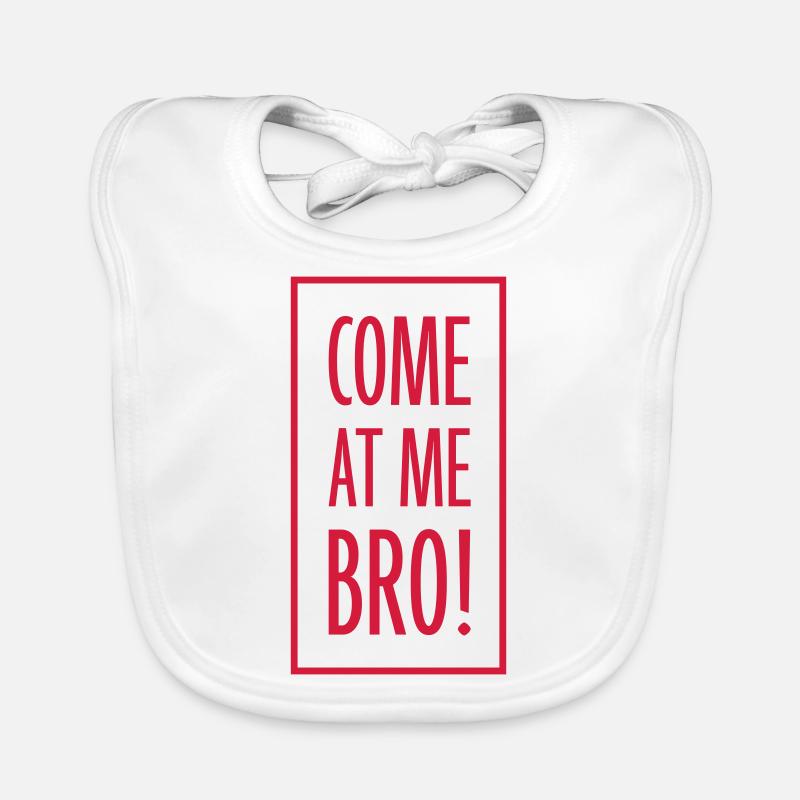 come at me bro Baby Bio-Lätzchen