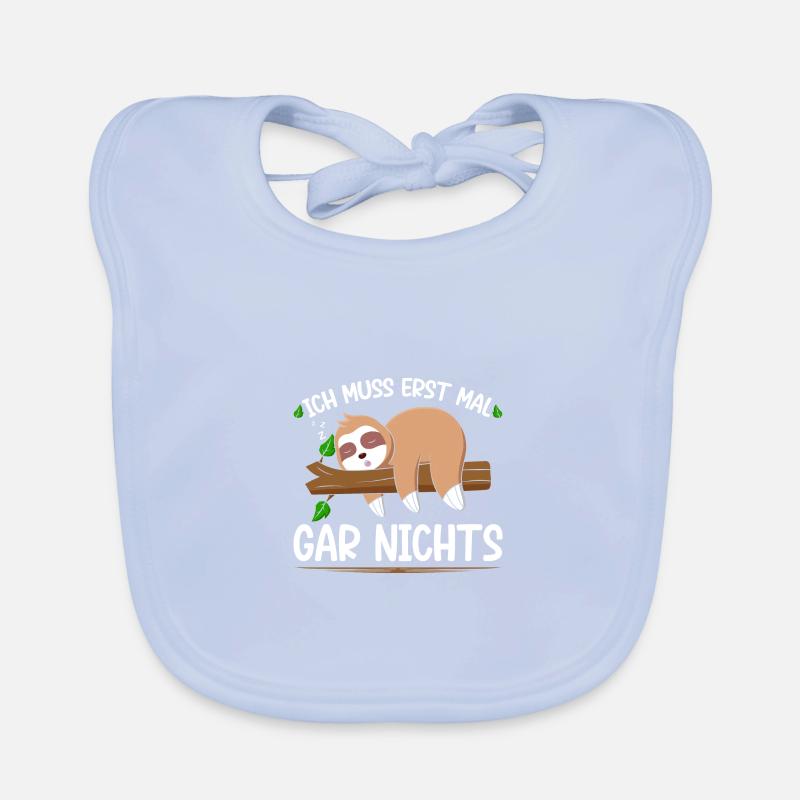 Faultier Ich Muss Erstmal Gar Nichts, Sloth Büro Baby Bio-Lätzchen