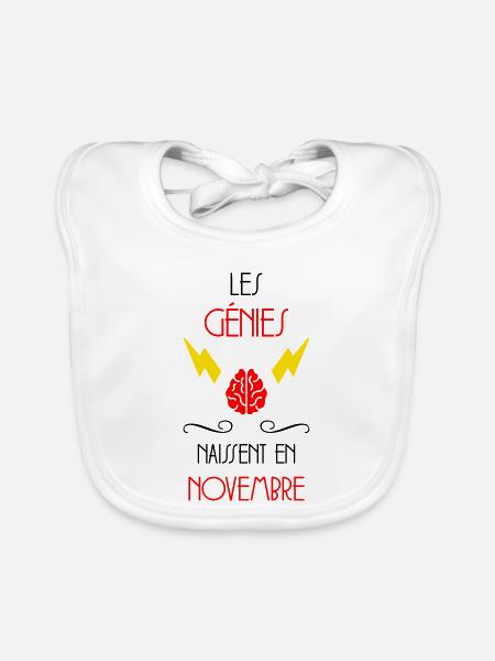 les génies naissent en Novembre - Naissance - Bavoir bio Bébé - blanc - Devant
