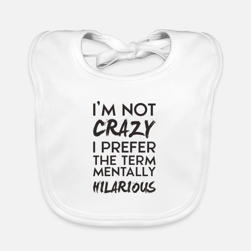 I'm not crazy Baby Bio-Lätzchen