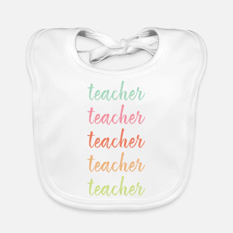 Enseignant Enseignant Enseignant - Bavoir bio Bébé - blanc