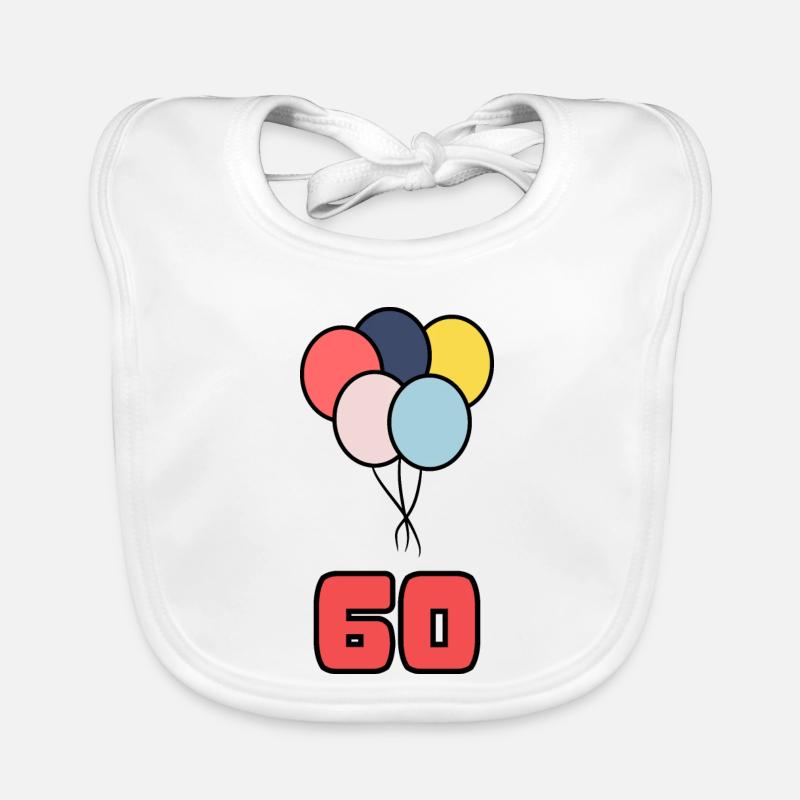 60. 60 ANS. 60e ANNIVERSAIRE. ANNIVERSAIRE 60 ANS. Bavoir bio Bébé