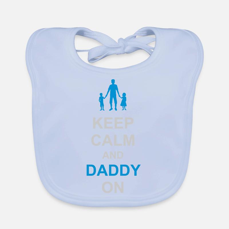 Keep Calm and Daddy Baby Bio-Lätzchen