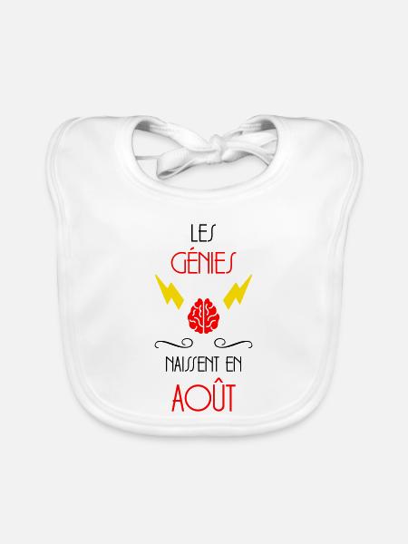 Les Génies Naissent en Août Humour Anniversaire - Bavoir bio Bébé - blanc - Devant