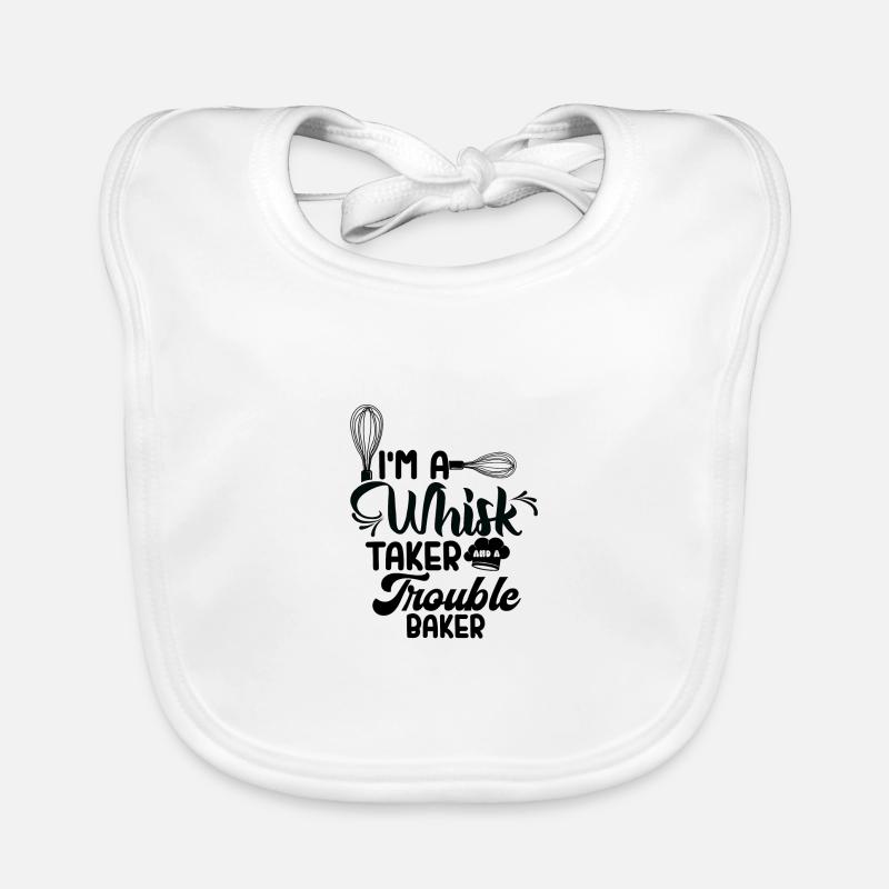 I'm a whisk wielder and a Organic Baby Bibs