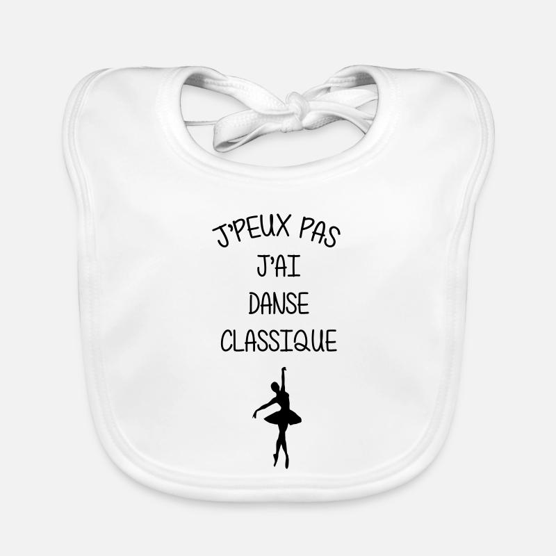 J’peux pas, j’ai danse classique Bavoir bio Bébé