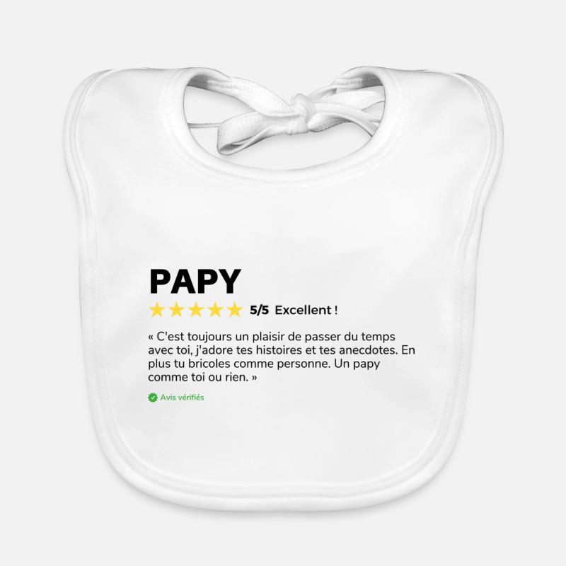 Avis client Papy - Bavoir bio Bébé - blanc