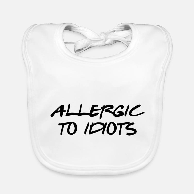 Idée cadeau allergique aux idiots Bavoir bio Bébé