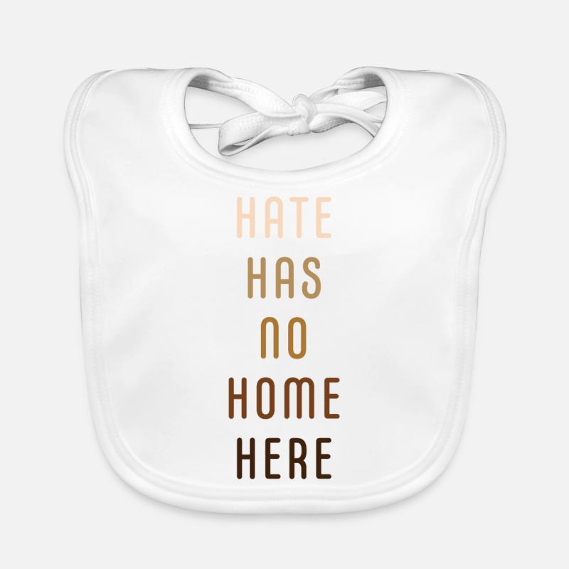 Hate has no home here Baby Bio-Lätzchen