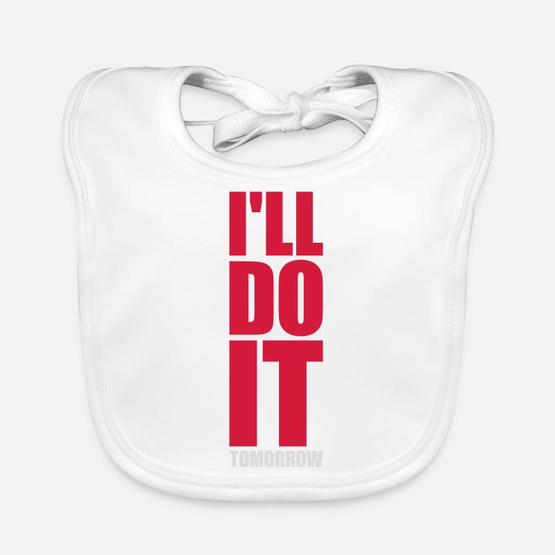 do it tomorrow quote Organic Baby Bibs