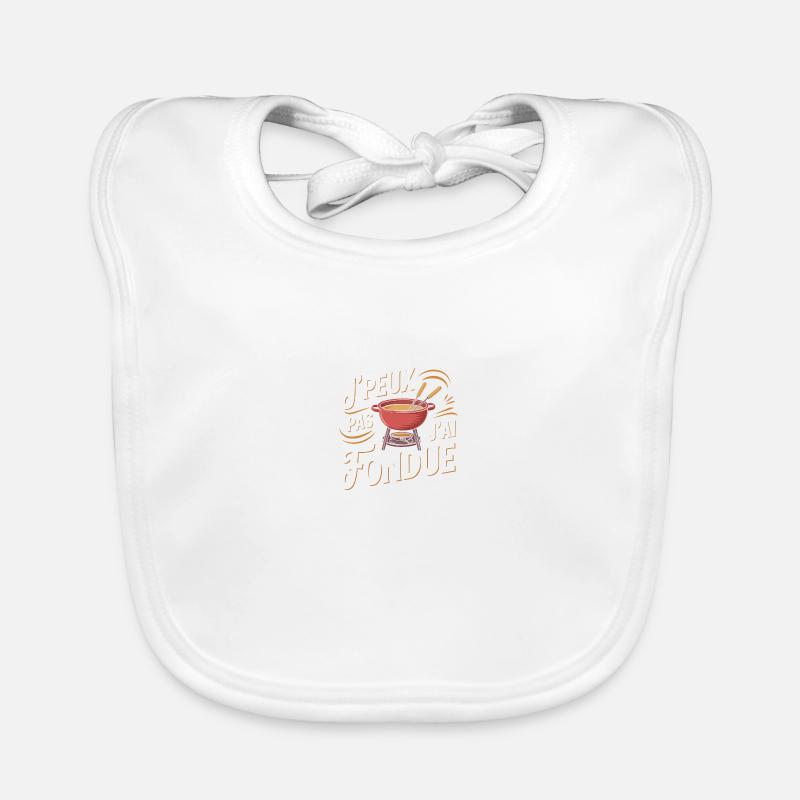 J'peux pas, j'ai fondue - Bavoir bio Bébé - blanc