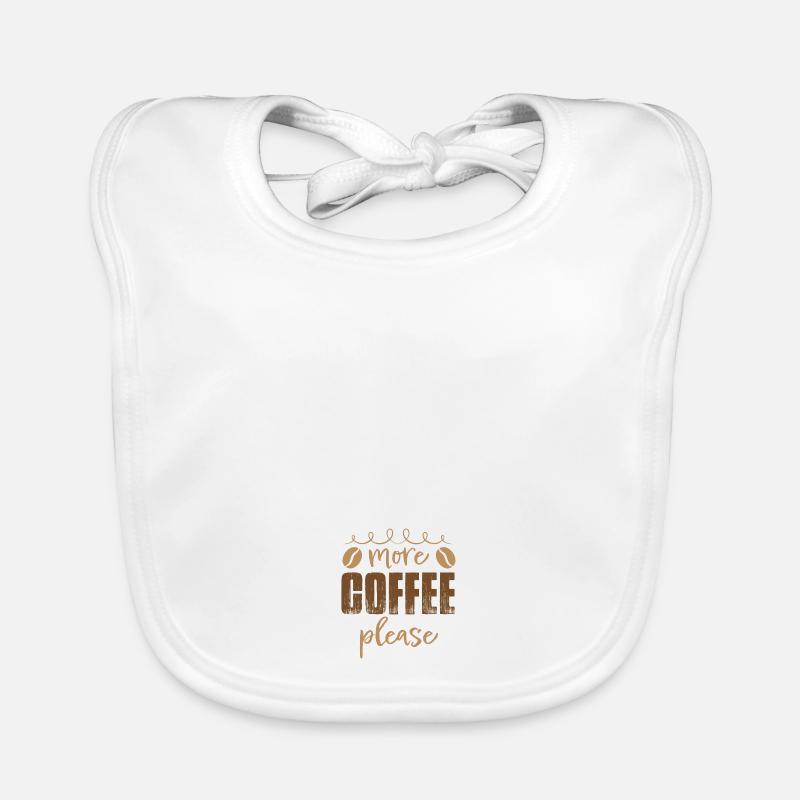 more coffee please Organic Baby Bibs