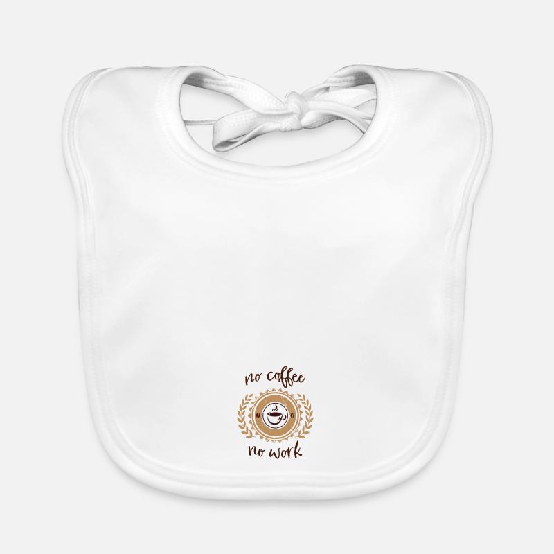pas de café pas de travail Bavoir bio Bébé