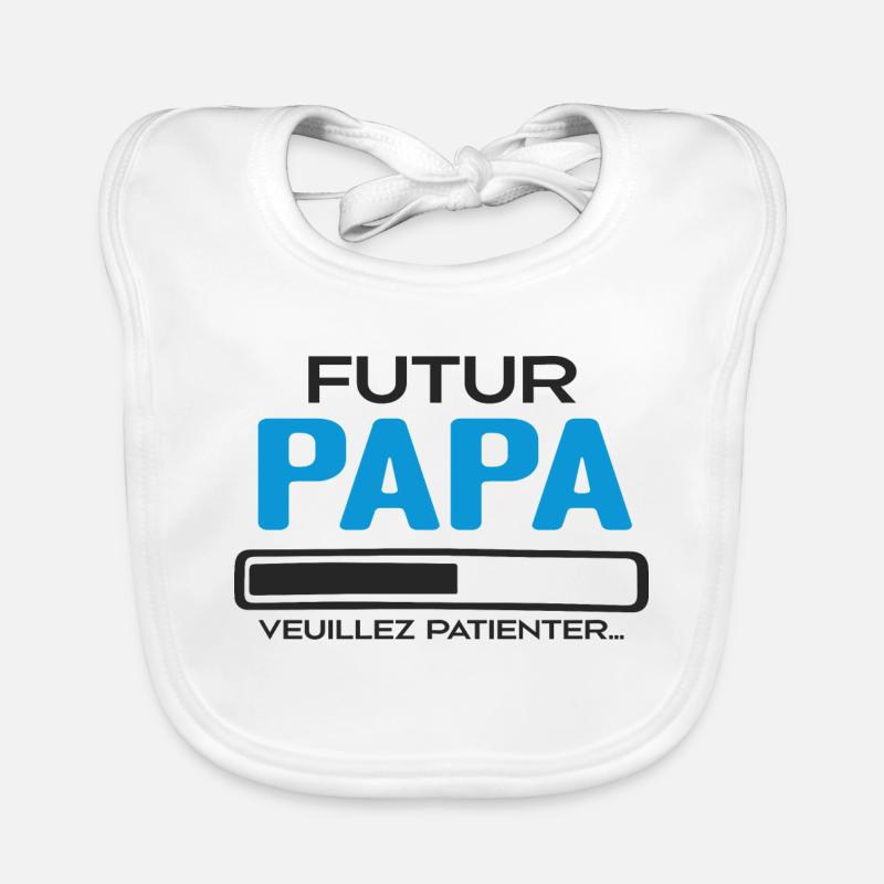 Futur papa Idée Cadeau Futur Père - Bavoir bio Bébé - blanc