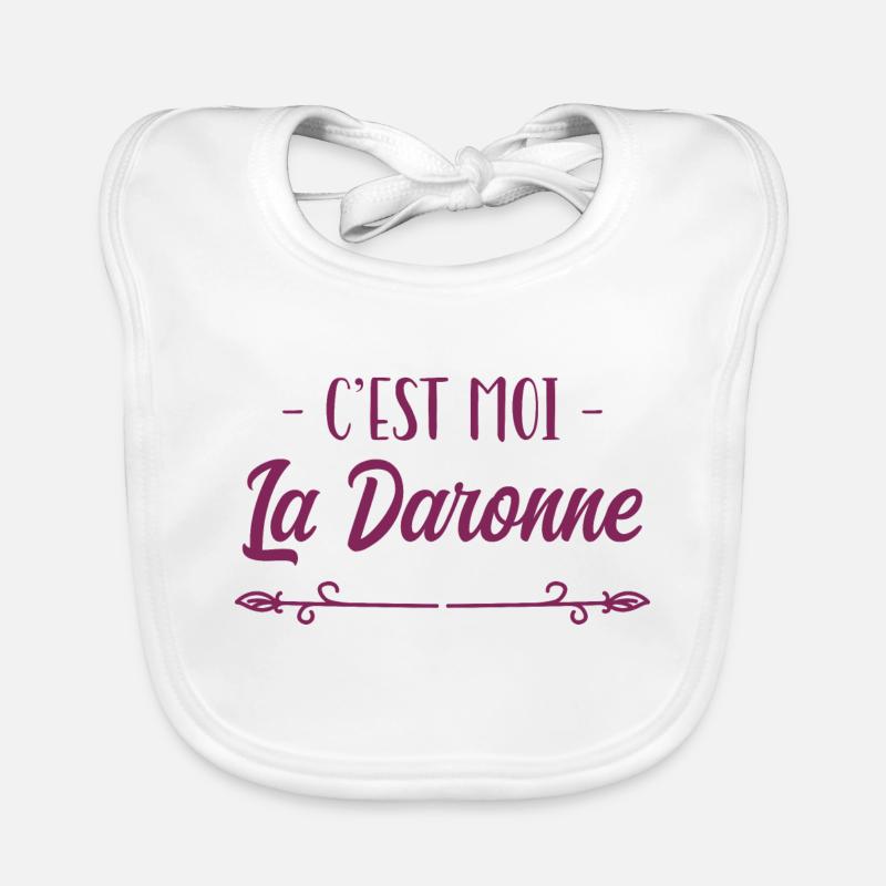 c'est moi La Daronne, la Mère, hymne à la mère. Bavoir bio Bébé