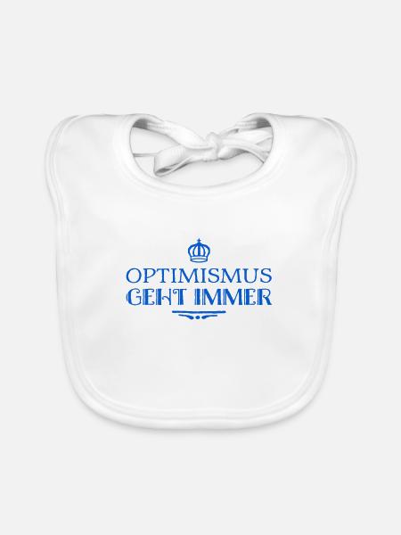 Optimismus ist super - Baby Bio-Lätzchen - Weiß - Vorne
