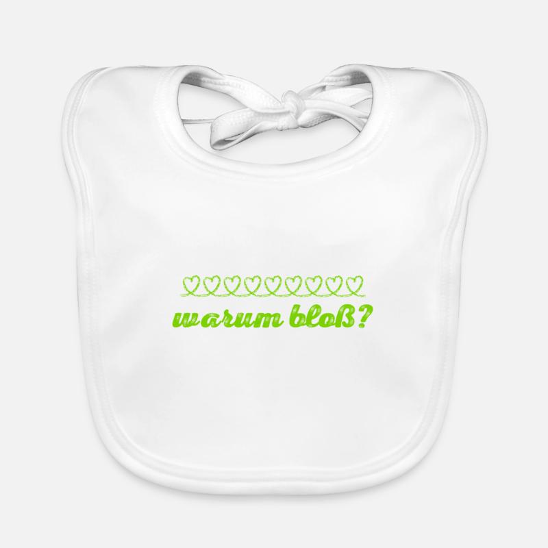 warum bloß? Baby Bio-Lätzchen