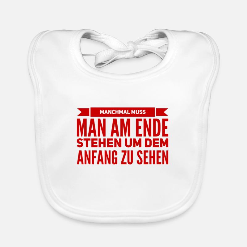 manchmal muss man am Ende stehen Baby Bio-Lätzchen
