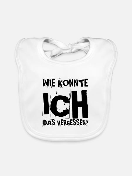 wie konnte ich das vergessen? - Baby Bio-Lätzchen - Weiß - Vorne