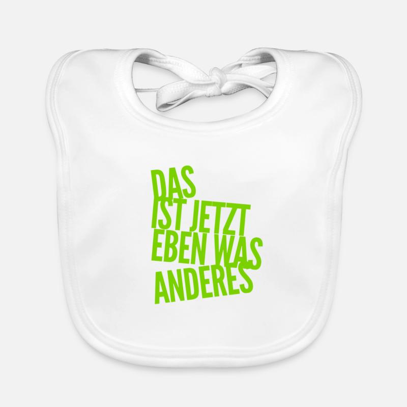 C’est quelque chose de différent maintenant Bavoir bio Bébé